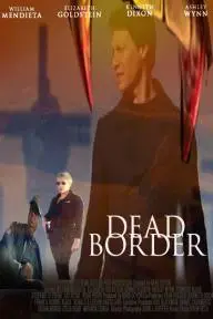 Dead Border_peliplat