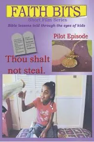 Faith Bits: Thou Shalt Not Steal_peliplat